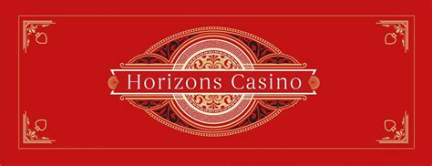  horizons casino/irm/premium modelle/oesterreichpaket